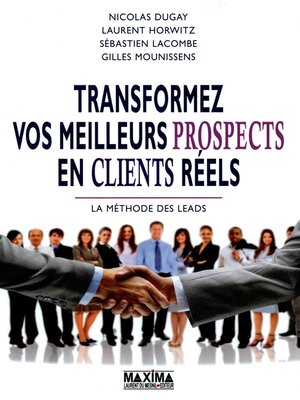 cover image of Transformez vos meilleurs prospects en clients réels